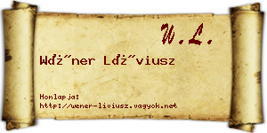 Wéner Líviusz névjegykártya
